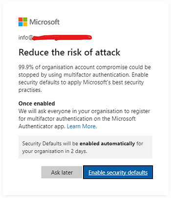 Microsoft Security Defaults enabling prompt